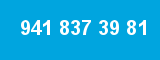 941 837 39 81